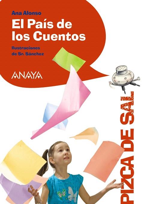 EL PAÍS DE LOS CUENTOS | 9788467840971 | ALONSO,ANA/SÁNCHEZ,SR. (IL) | Libreria Geli - Librería Online de Girona - Comprar libros en catalán y castellano