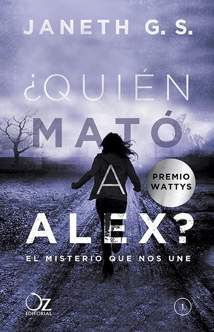 QUIÉN MATÓ A ALEX? | 9788416224548 | G.S.,JANETH | Llibreria Geli - Llibreria Online de Girona - Comprar llibres en català i castellà