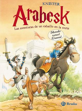 ARABESK.LAS AVENTURAS DE UN CABALLO EN LA CORTE | 9788421688632 | KNISTER | Llibreria Geli - Llibreria Online de Girona - Comprar llibres en català i castellà