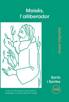 MOISES,L'ALLIBERADOR | 9788498054040 | LLIGADAS,JOSEP | Llibreria Geli - Llibreria Online de Girona - Comprar llibres en català i castellà