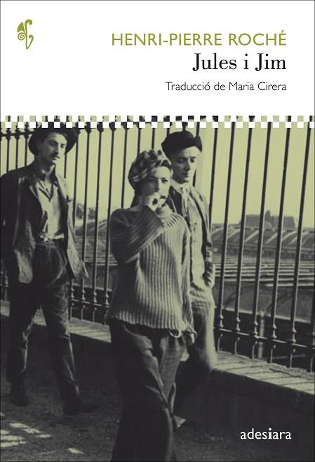 JULES I JIM | 9788494384417 | ROCHÉ,HENRI-PIERRE | Libreria Geli - Librería Online de Girona - Comprar libros en catalán y castellano