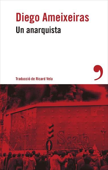 UN ANARQUISTA | 9788419615749 | AMEIXEIRAS, DIEGO | Llibreria Geli - Llibreria Online de Girona - Comprar llibres en català i castellà