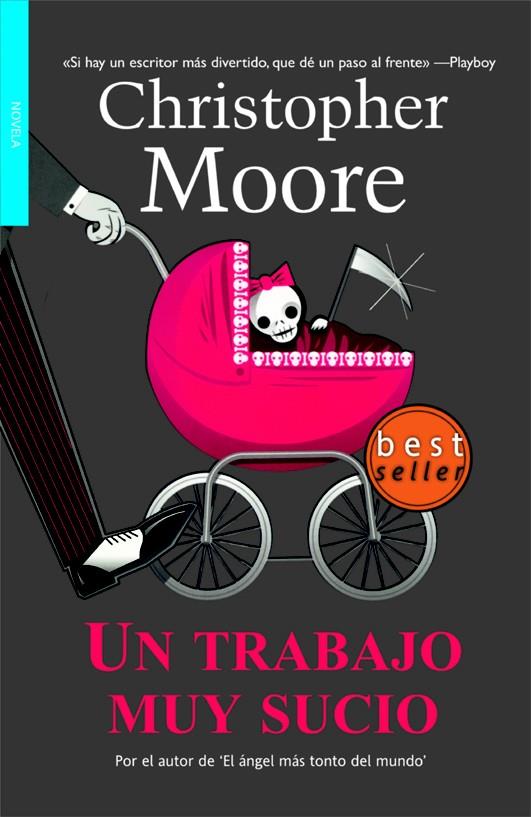 UN TRABAJO MUY SUCIO | 9788498004328 | MOORE,CHRISTOPHER | Libreria Geli - Librería Online de Girona - Comprar libros en catalán y castellano