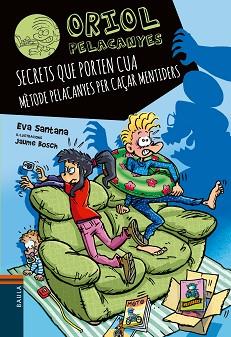 ORIOL PELACANYES-20.SECRETS QUE PORTEN CUA | 9788447951697 | SANTANA BIGAS, EVA | Llibreria Geli - Llibreria Online de Girona - Comprar llibres en català i castellà