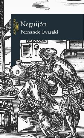 NEGUIJON | 9788420468778 | IWASAKI, FERNANDO | Llibreria Geli - Llibreria Online de Girona - Comprar llibres en català i castellà