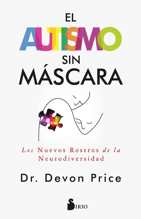 EL AUTISMO SIN MÁSCARA | 9788419685872 | PRICE, DR. DEVON | Llibreria Geli - Llibreria Online de Girona - Comprar llibres en català i castellà