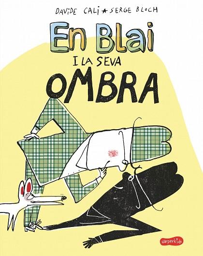 EN BLAI I LA SEVA OMBRA | 9788417222406 | CALI,DAVIDE | Libreria Geli - Librería Online de Girona - Comprar libros en catalán y castellano