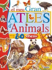 EL MEU GRAN ATLES D'ANIMALS | 9788430570010 | SUSAETA, EQUIPO | Libreria Geli - Librería Online de Girona - Comprar libros en catalán y castellano