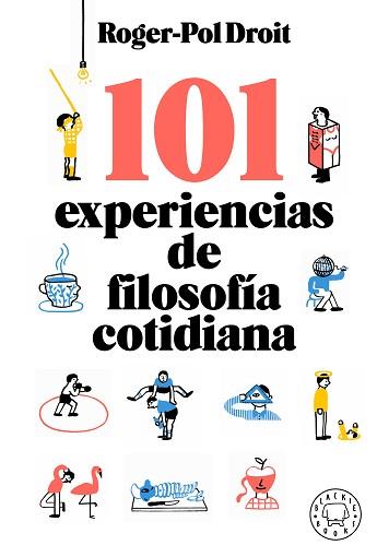 101 EXPERIENCIAS DE FILOSOFÍA COTIDIANA | 9788417552756 | DROIT, ROGER-POL | Llibreria Geli - Llibreria Online de Girona - Comprar llibres en català i castellà