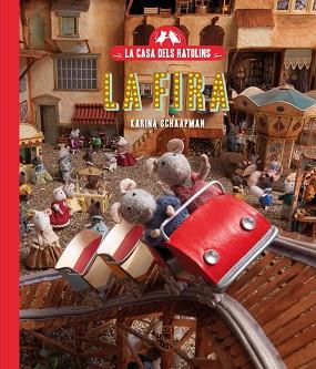 LA CASA DELS RATOLINS-3 | 9788410025691 | SCHAAPMAN, KARINA | Llibreria Geli - Llibreria Online de Girona - Comprar llibres en català i castellà