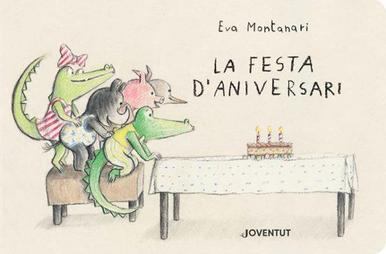 LA FESTA D'ANIVERSARI | 9788426148780 | MONTANARI, EVA | Llibreria Geli - Llibreria Online de Girona - Comprar llibres en català i castellà