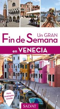 VENECIA(UN GRAN FIN DE SEMANA.EDICION 2017) | 9788499359793 | Llibreria Geli - Llibreria Online de Girona - Comprar llibres en català i castellà