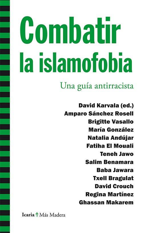 COMBATIR LA ISLAMOFOBIA | 9788498887150 | SÁNCHEZ,A./VASALLO,B./GONZÁLEZ,M./ANDÚJAR,N./EL MOUALI,F./JAWO, TE | Llibreria Geli - Llibreria Online de Girona - Comprar llibres en català i castellà