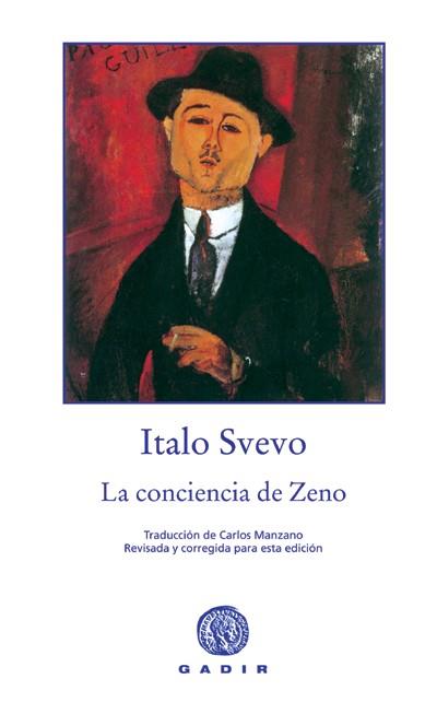 LA CONCIENCIA DE ZENO | 9788493603311 | SVEVO,ITALO | Llibreria Geli - Llibreria Online de Girona - Comprar llibres en català i castellà