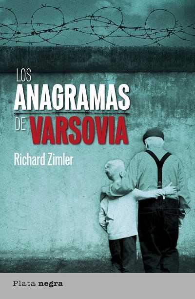 LOS ANAGRAMAS DE VARSOVIA | 9788492919123 | ZIMLER,RICHARD | Llibreria Geli - Llibreria Online de Girona - Comprar llibres en català i castellà