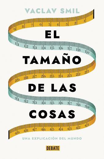 EL TAMAÑO DE LAS COSAS | 9788419642721 | SMIL, VACLAV | Llibreria Geli - Llibreria Online de Girona - Comprar llibres en català i castellà