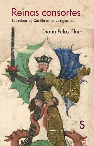 REINAS CONSORTES.LAS REINAS  DE CASTILLA ENTRE LOS SIGLOS XI-XV | 9788477376774 | PELAZ FLORES,DIANA | Llibreria Geli - Llibreria Online de Girona - Comprar llibres en català i castellà