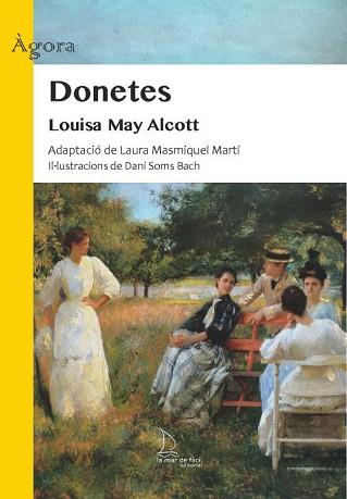 DONETES | 9788410371040 | MAY ALCOTT, LOUISA | Libreria Geli - Librería Online de Girona - Comprar libros en catalán y castellano