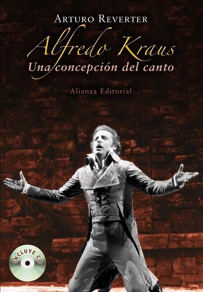 ALFREDO KRAUS UNA CONCEPCION DEL CANTO | 9788420682310 | REVERTER,ARTURO | Llibreria Geli - Llibreria Online de Girona - Comprar llibres en català i castellà