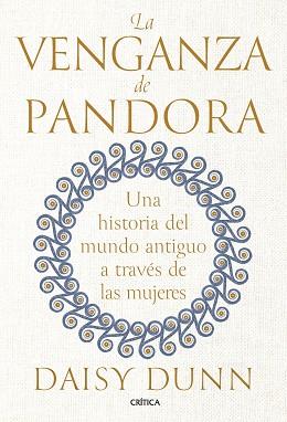 LA VENGANZA DE PANDORA | 9788491996873 | DUNN, DAISY | Libreria Geli - Librería Online de Girona - Comprar libros en catalán y castellano