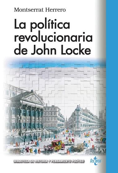 LA POLÍTICA REVOLUCIONARIA DE JOHN LOCKE | 9788430966646 | HERRERO,MONTSERRAT | Llibreria Geli - Llibreria Online de Girona - Comprar llibres en català i castellà