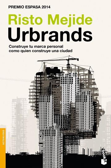 URBRANDS | 9788467046625 | MEJIDE,RISTO | Libreria Geli - Librería Online de Girona - Comprar libros en catalán y castellano