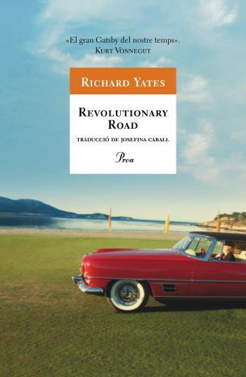 REVOLUTIONARY ROAD | 9788484371199 | YATES,RICHARD | Llibreria Geli - Llibreria Online de Girona - Comprar llibres en català i castellà