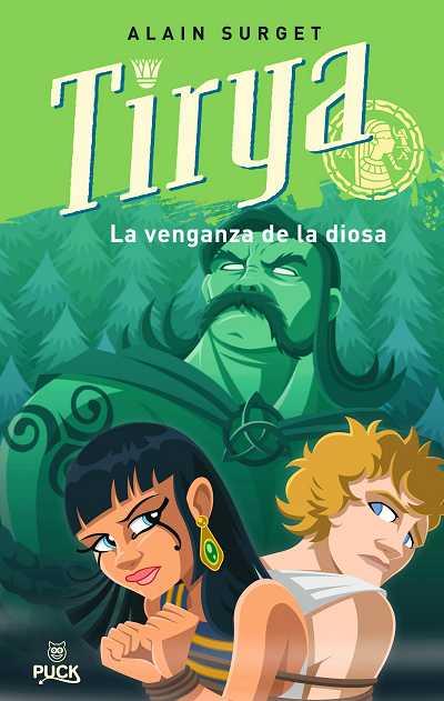 TIRYA LA VENGANZA DE LA DIOSA | 9788496886117 | SURGET,ALAIN | Llibreria Geli - Llibreria Online de Girona - Comprar llibres en català i castellà