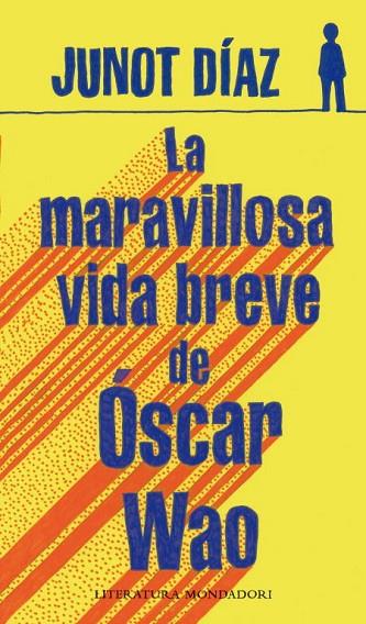 LA MARAVILLOSA VIDA BREVE DE OSCAR WAO | 9788439720942 | DIAZ,JUNOT | Llibreria Geli - Llibreria Online de Girona - Comprar llibres en català i castellà