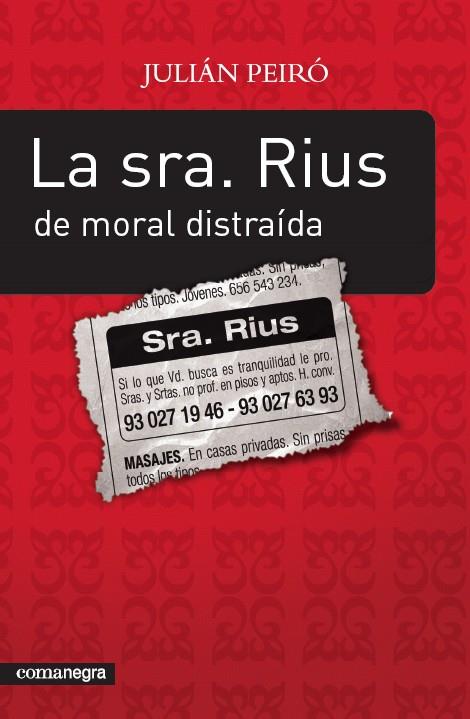 LA SRA.RIUS DE MORAL DISTRAÍDA | 9788493600600 | PEIRO,JULIAN | Libreria Geli - Librería Online de Girona - Comprar libros en catalán y castellano