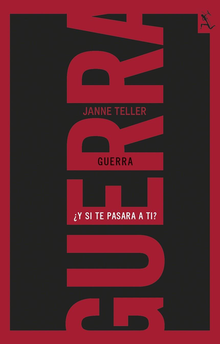 GUERRA ¿Y SI TE PASARA A TI? | 9788432228933 | TELLER,JANNE | Llibreria Geli - Llibreria Online de Girona - Comprar llibres en català i castellà