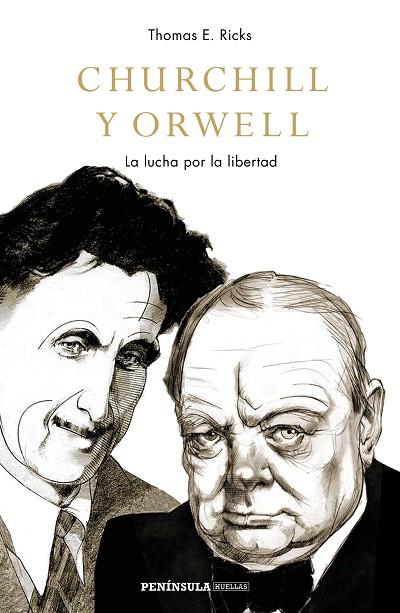 CHURCHILL Y ORWELL | 9788499427201 | RICKS,THOMAS E. | Llibreria Geli - Llibreria Online de Girona - Comprar llibres en català i castellà