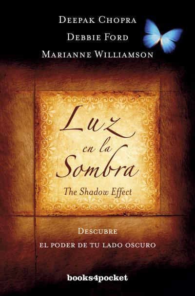 LUZ EN LA SOMBRA | 9788415870357 | CHOPRA, DEEPAK/FORD, DEBBIE/WILLIAMSON, MARIANNE | Llibreria Geli - Llibreria Online de Girona - Comprar llibres en català i castellà