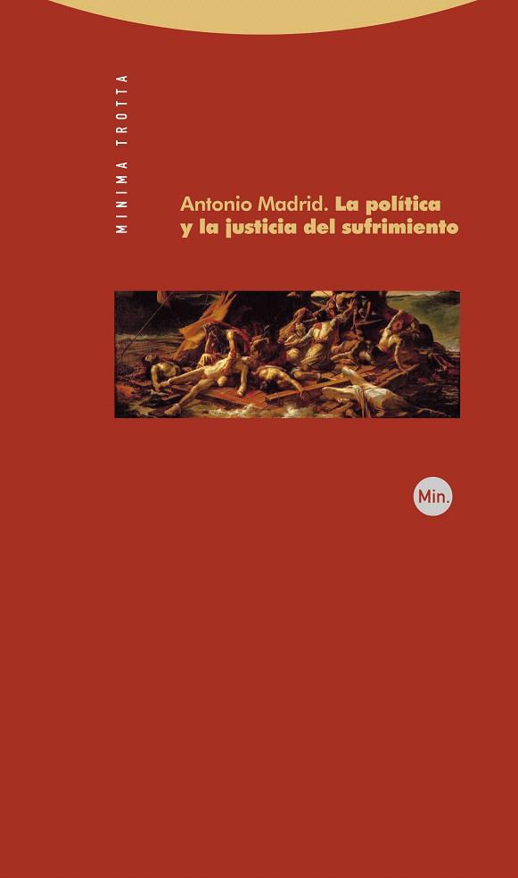 LA POLITICA Y LA JUSTICIA DEL SUFRIMIENTO | 9788498791655 | MADRID,ANTONIO | Llibreria Geli - Llibreria Online de Girona - Comprar llibres en català i castellà