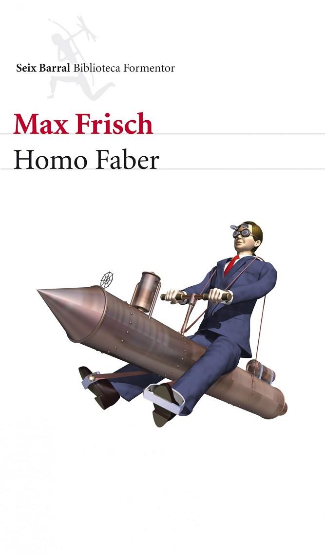 HOMO FABER | 9788432228889 | FRISCH,MAX | Libreria Geli - Librería Online de Girona - Comprar libros en catalán y castellano