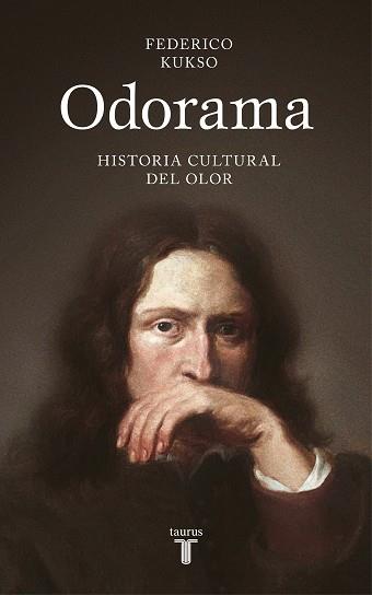 ODORAMA.HISTORIA CULTURAL DEL OLOR | 9788430624201 | KUKSO,FEDERICO | Libreria Geli - Librería Online de Girona - Comprar libros en catalán y castellano