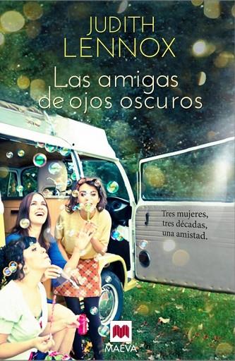 LAS AMIGAS DE OJOS OSCUROS | 9788415532712 | LENNOX,JUDITH | Libreria Geli - Librería Online de Girona - Comprar libros en catalán y castellano