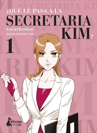 QUÉ LE PASA A LA SECRETARIA KIM? 1 | 9788418524233 | YUN,JEONG GYEONG | Llibreria Geli - Llibreria Online de Girona - Comprar llibres en català i castellà