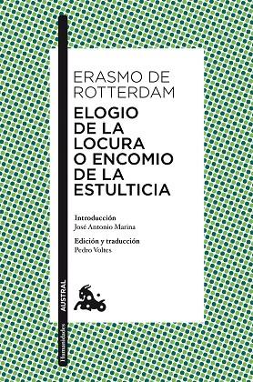 ELOGIO DE LA LOCURA O ENCOMIO DE LA ESTULTICIA | 9788467038026 | DE ROTTERDAM,ERASMO | Libreria Geli - Librería Online de Girona - Comprar libros en catalán y castellano