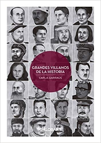 GRANDES VILLANOS DE LA HISTORIA | 9788412063875 | GARRAUS,CARLA | Libreria Geli - Librería Online de Girona - Comprar libros en catalán y castellano