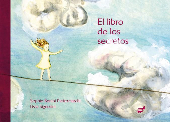 EL LIBRO DE LOS SECRETOS | 9788415357216 | BENINI PIETROMARCHI,SOPHIE/SIGNORINI,LIVIA | Llibreria Geli - Llibreria Online de Girona - Comprar llibres en català i castellà