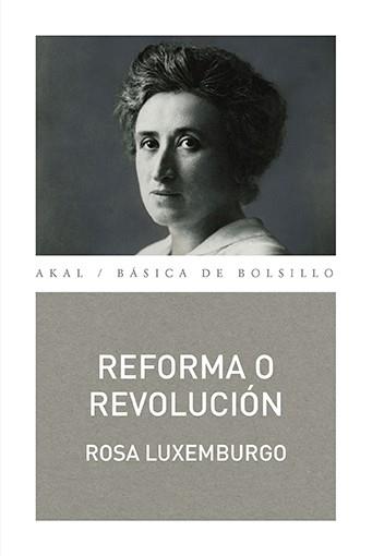 REFORMA O REVOLUCIÓN | 9788446041290 | LUXEMBURGO,ROSA | Llibreria Geli - Llibreria Online de Girona - Comprar llibres en català i castellà