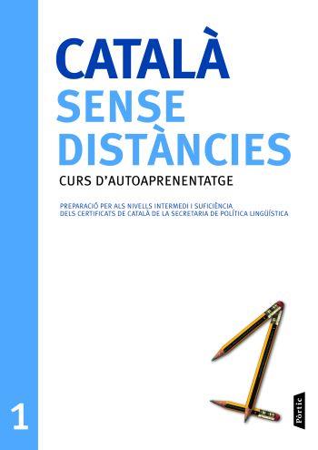 CATALA SENSE DISTANCIES-1.CURS D'AUTOAPRENENTATGE | 9788498090710 | GENERALITAT DE CATALUNYA | Llibreria Geli - Llibreria Online de Girona - Comprar llibres en català i castellà