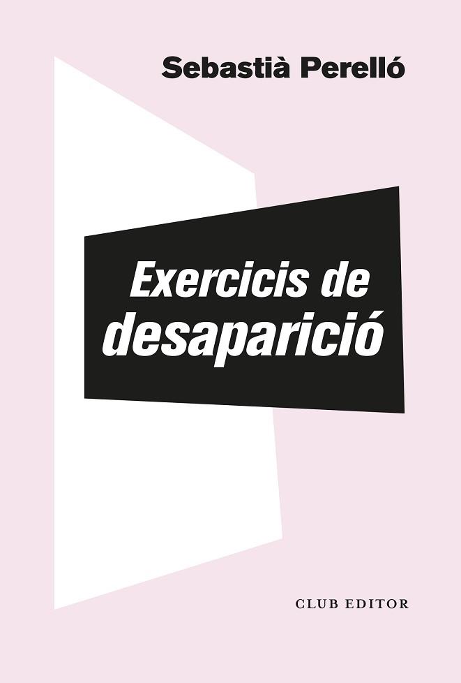 EXERCICIS DE DESAPARICIÓ | 9788473294102 | PERELLÓ,SEBASTIÀ | Libreria Geli - Librería Online de Girona - Comprar libros en catalán y castellano