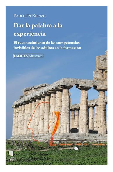 DAR LA PALABRA A LA EXPERIENCIA | 9788475849706 | DI RIENZO,PAOLO | Llibreria Geli - Llibreria Online de Girona - Comprar llibres en català i castellà