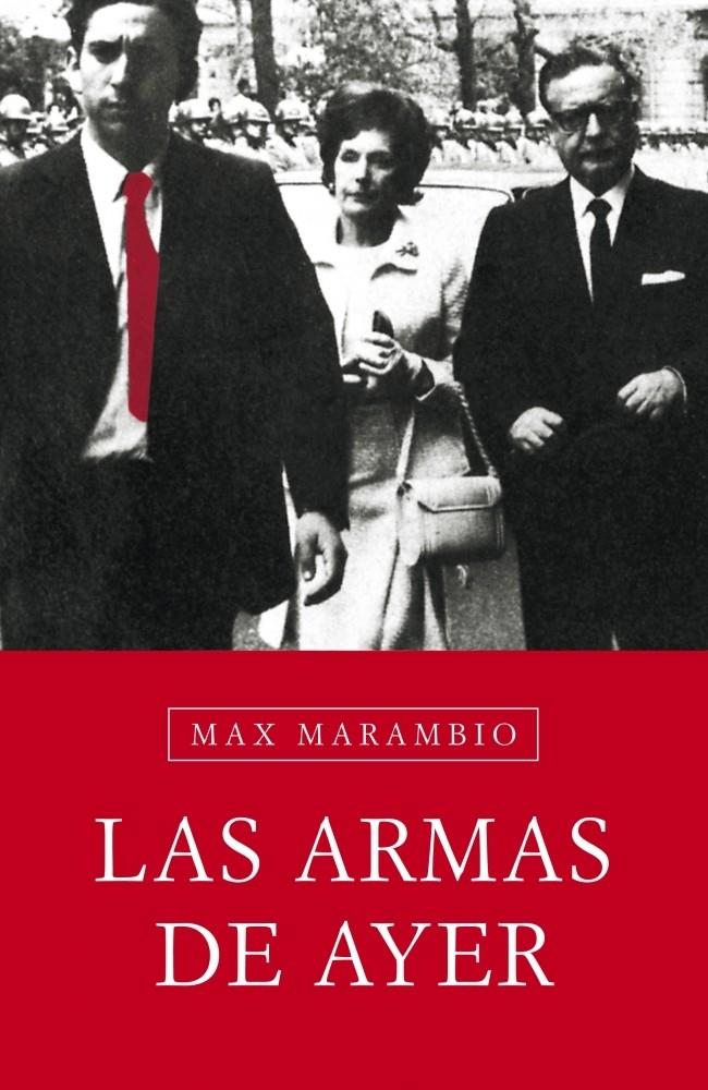 LAS ARMAS DE AYER | 9788483068083 | MARAMBIO,MAX | Libreria Geli - Librería Online de Girona - Comprar libros en catalán y castellano