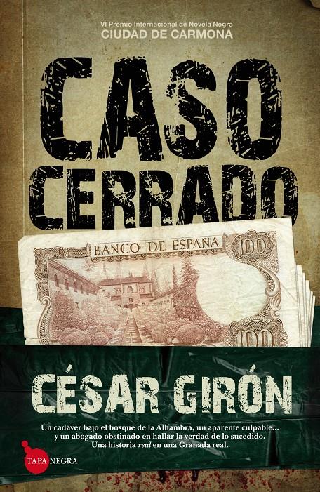 CASO CERRADO (VI PREMIO INTERNACIONAL DE NOVELA NEGRA) | 9788415338758 | GIRÓN,CÉSAR | Llibreria Geli - Llibreria Online de Girona - Comprar llibres en català i castellà