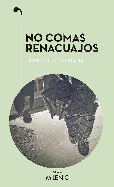 NO COMAS RENACUAJOS | 9788497438049 | MONTAÑA IBÁÑEZ,FRANCISCO | Llibreria Geli - Llibreria Online de Girona - Comprar llibres en català i castellà