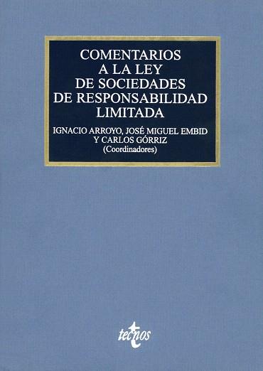 COMENTARIOS A LA LEY DE SOCIEDADES DE RESPONSABILIDAD LIMITA | 9788430949830 | ARROYO,IGNACIO | Llibreria Geli - Llibreria Online de Girona - Comprar llibres en català i castellà