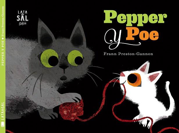 PEPPER Y POE | 9788494665035 | PRESTON-GANNON,FRANN | Llibreria Geli - Llibreria Online de Girona - Comprar llibres en català i castellà